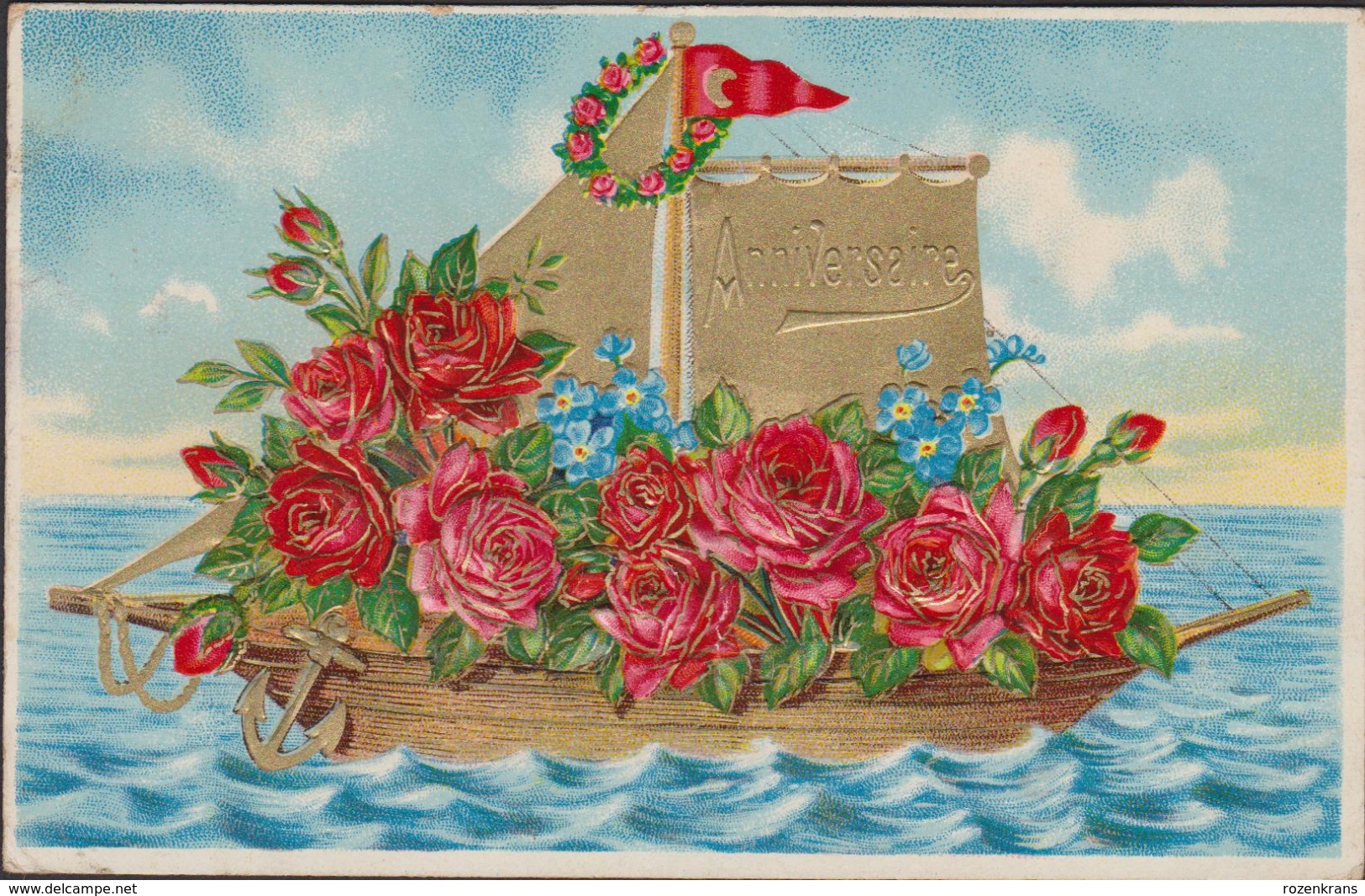 Heureux Anniversaire Roses Boat Bateau Rosas Anker Fleurs Flowers Relief Embossed Fantaisie Fantasiekaart Carte CPA - Blumen