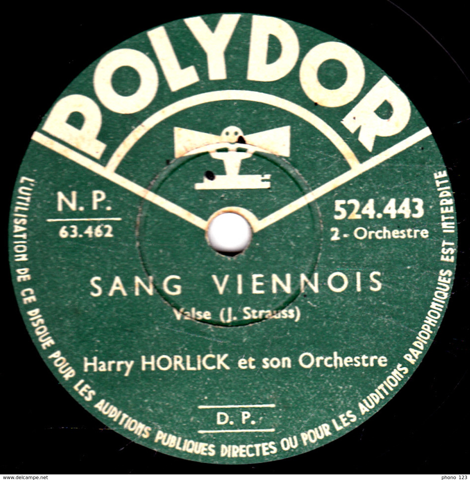 78 T. -  25 Cm - état  B -  Harry HORLICK - VIE D'ARTISTES - SANG VIENNOIS - 78 T - Discos Para Fonógrafos