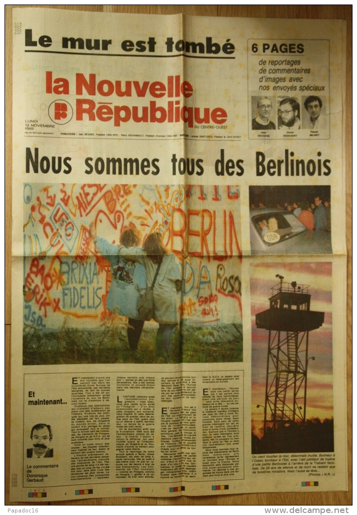 La Nouvelle République - 13-11-1989 - Suppl. 6 P. : Nous Sommes Tous Des Berlinois - [Berlin - Mur - Mauer - Wall] - 1950 - Heute