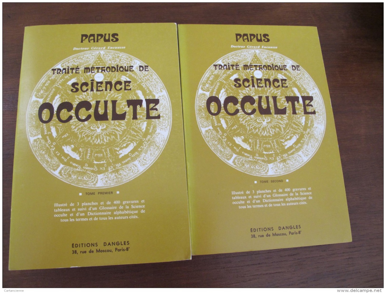 PAPUS - Dr Gérard Encausse - TRAITE METHODIQUE DE SCIENCE OCCULTE En 2 Tomes  - Ed DANGLES  1972 - ESOTHERISME - Magie - Esoterik