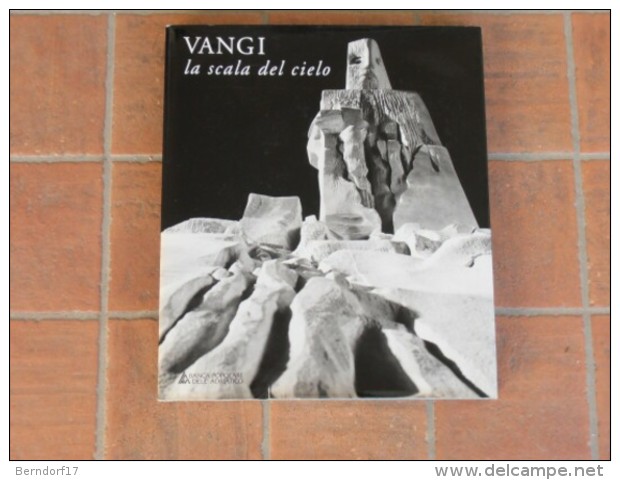 Vangi - La Scala Del Cielo - Arts, Architecture