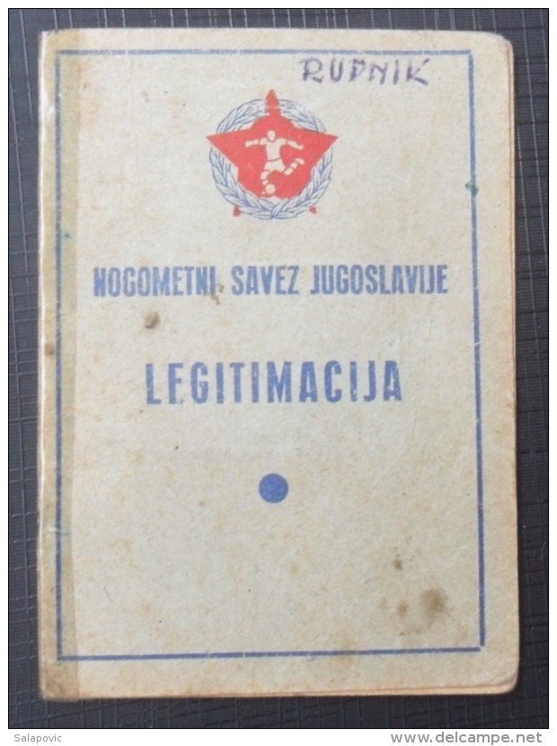 NOGOMETNI SAVEZ JUGOSLAVIJE LEGITIMACIJA FRANJO RUPNIK, IDENTITY CARD - Andere & Zonder Classificatie