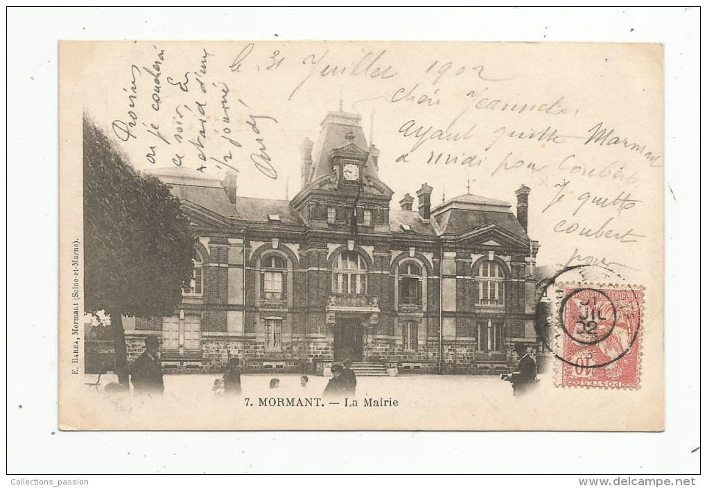 Cp , 77 , MORMANT , La Mairie , Voyagée 1902 , Dos Simple - Mormant