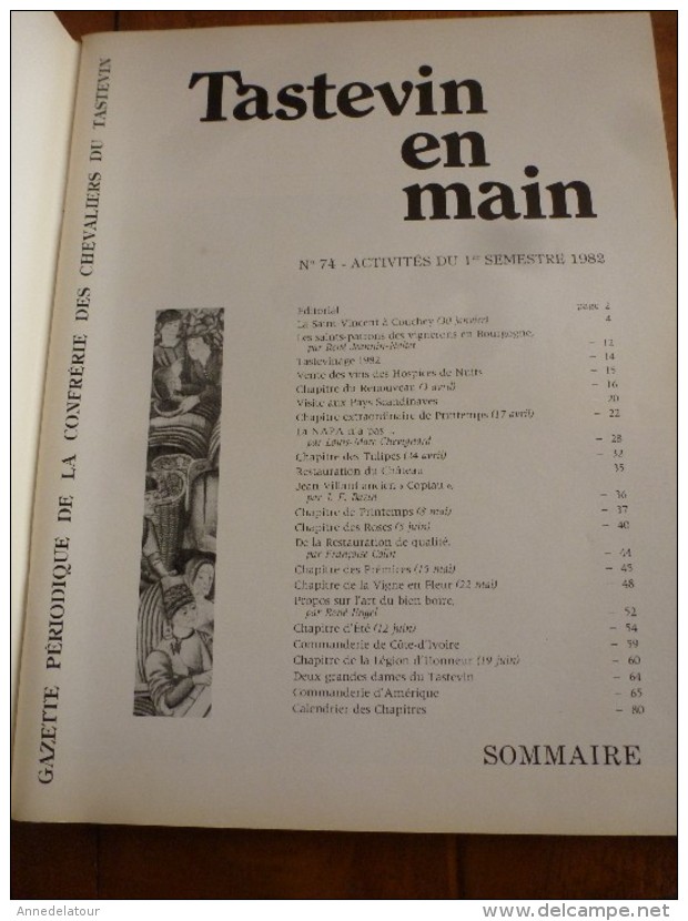 Gazette Périodique Des CHEVALIERS DU TASTEVIN  N° 74 Octobre 1982 : TASTEVIN En MAIN Activités Du 1er Semestre 1982 - Cucina & Vini