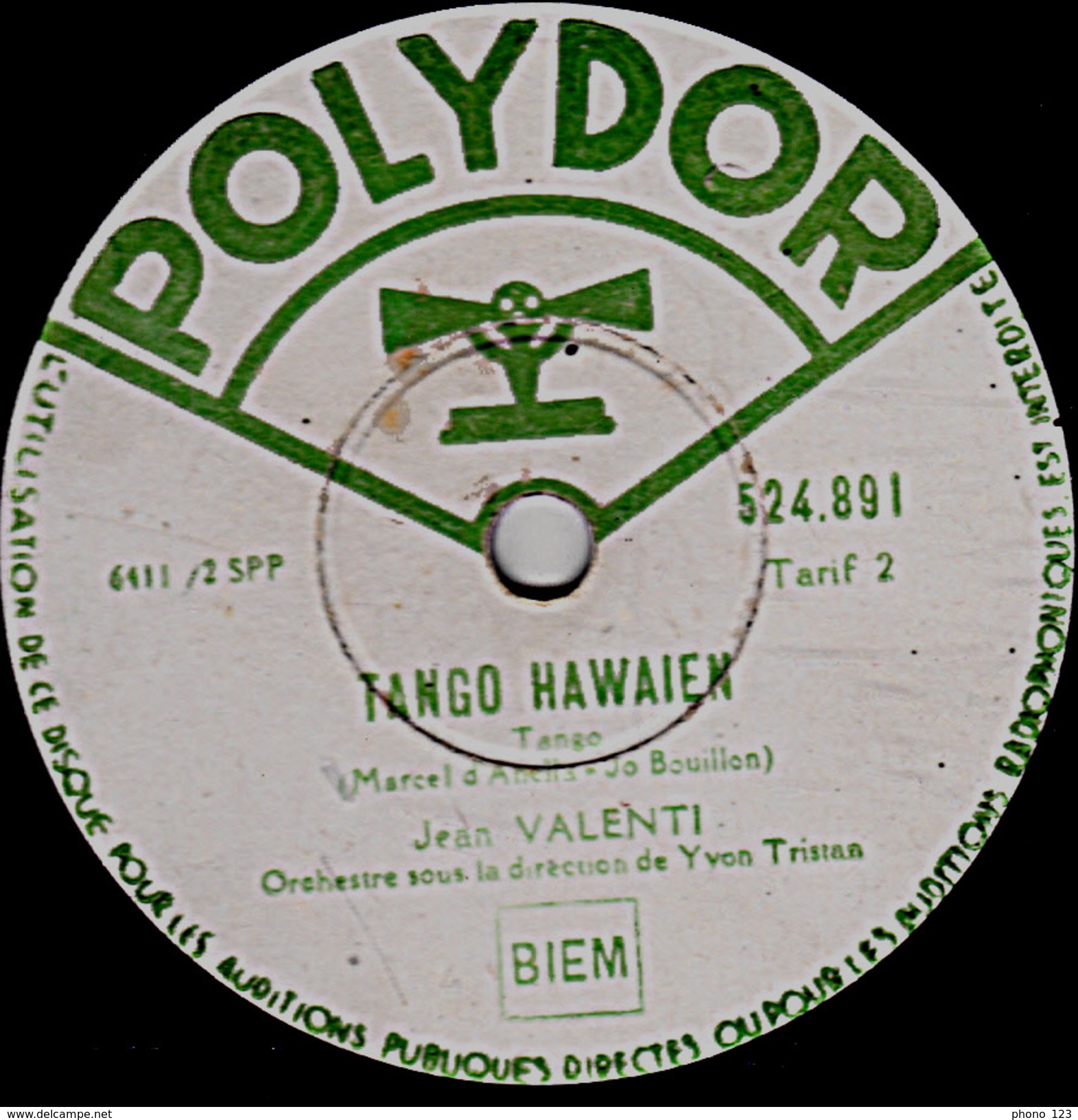 78 T. - 25 Cm - état  B - Jean VALENTI - TANGO HAWAIEN - JE VIENS CHANTER Pou La Plus Belle - 78 T - Disques Pour Gramophone