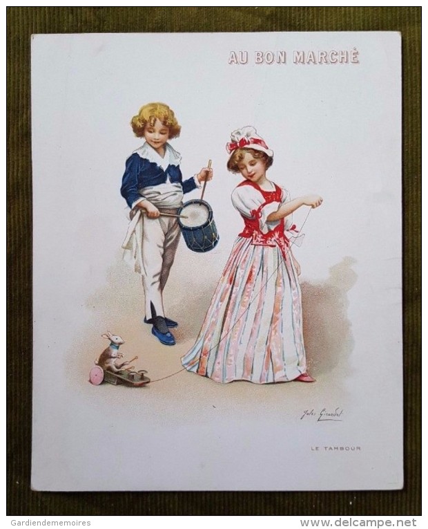 Grand Chromo Au Bon Marché - Le Tambour Illustré Par Jules Girardet - Au Bon Marché