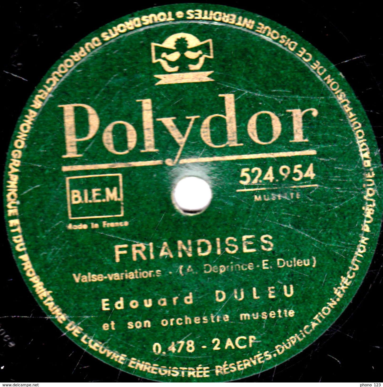 78 T. - 25 Cm - état  B - Edouard DULEU - ADRIMIA - FRIANDISES - 78 T - Disques Pour Gramophone