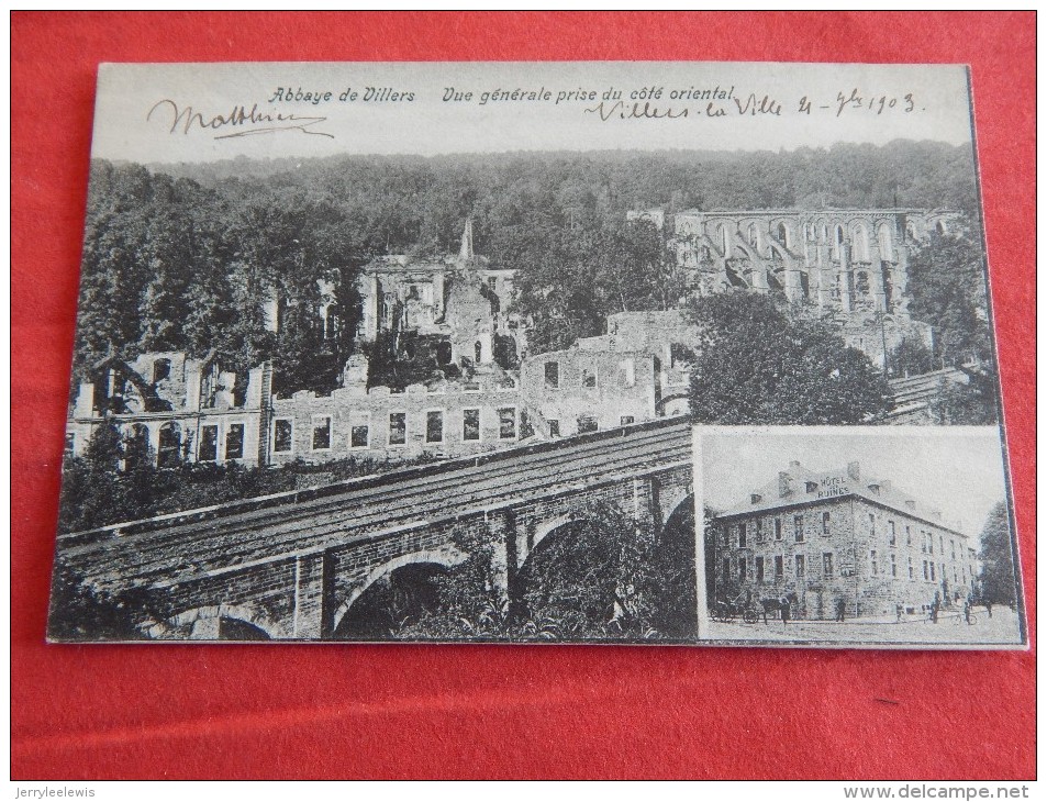 VILLERS LA VILLE    - Abbaye De Villers  - Vue Générale Prise Du Côté Oriental  -  1903  -  (2 Scans) - Villers-la-Ville