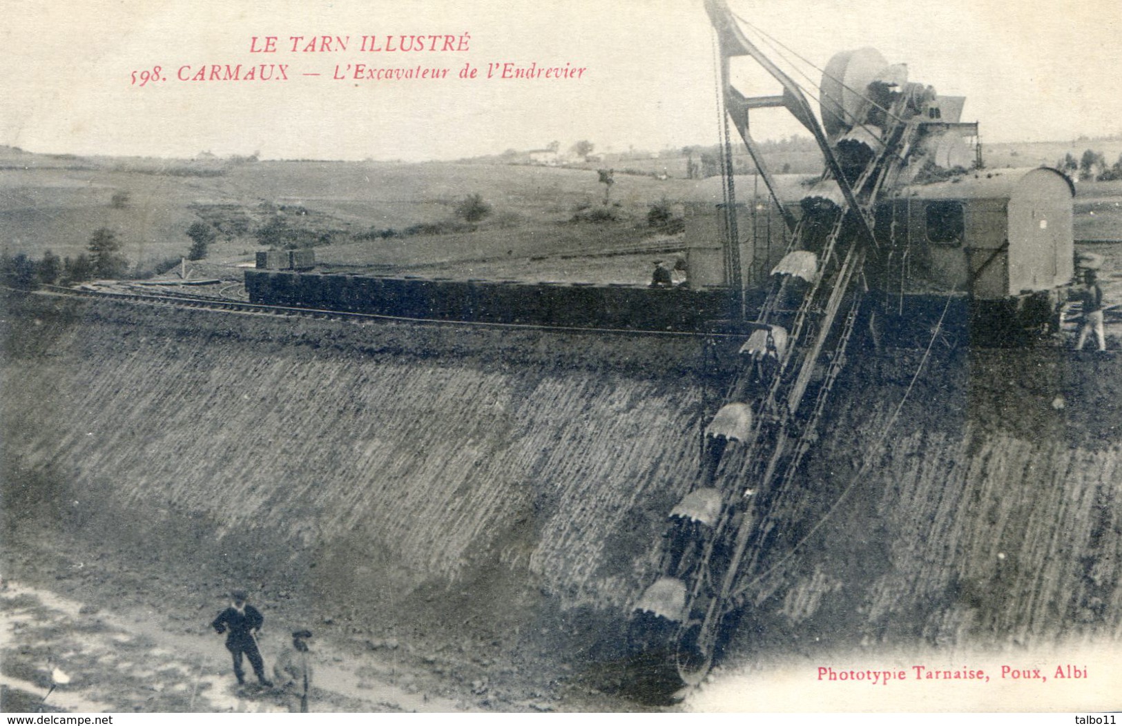 Tarn Illustré- Carmaux - L'excavateur De L'Endrevier - Carmaux