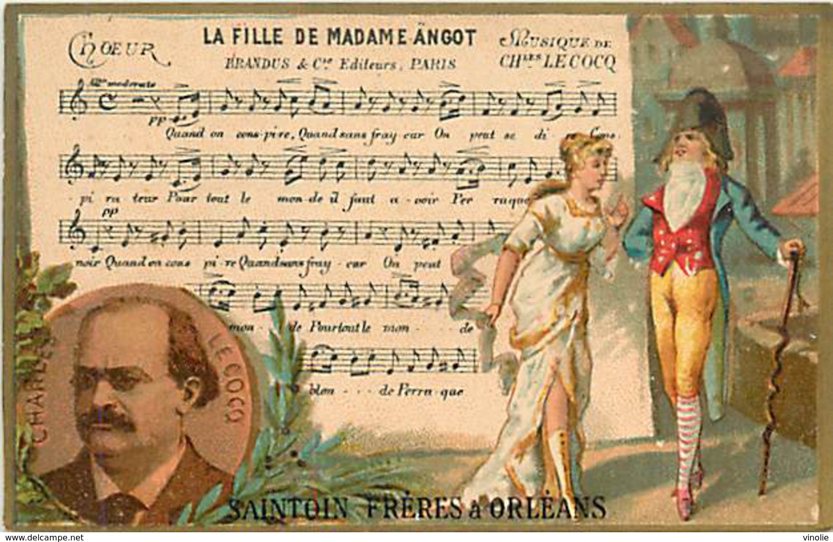 PIE-16-P - 3030 :  CHOCOLAT SAINTOIN FRERES ORLEANS. MUSIQUE  CHARLES LECOCQ  LA FILLE DE MADAME ANGOT - Autres & Non Classés