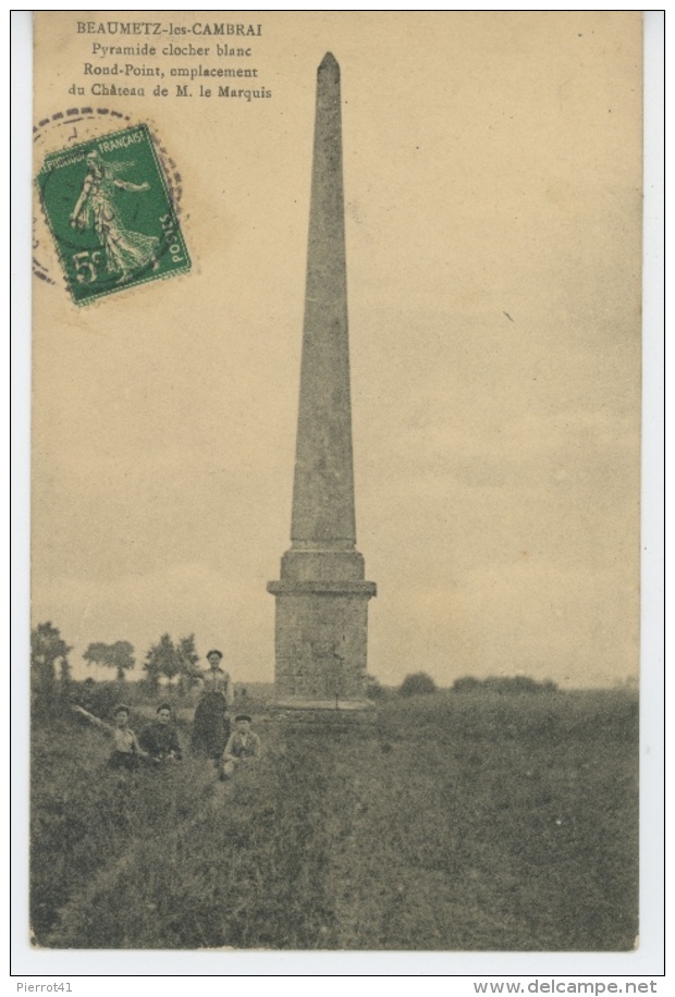 BEAUMETZ LES CAMBRAI - Pyramide Clocher Blanc - Otros & Sin Clasificación