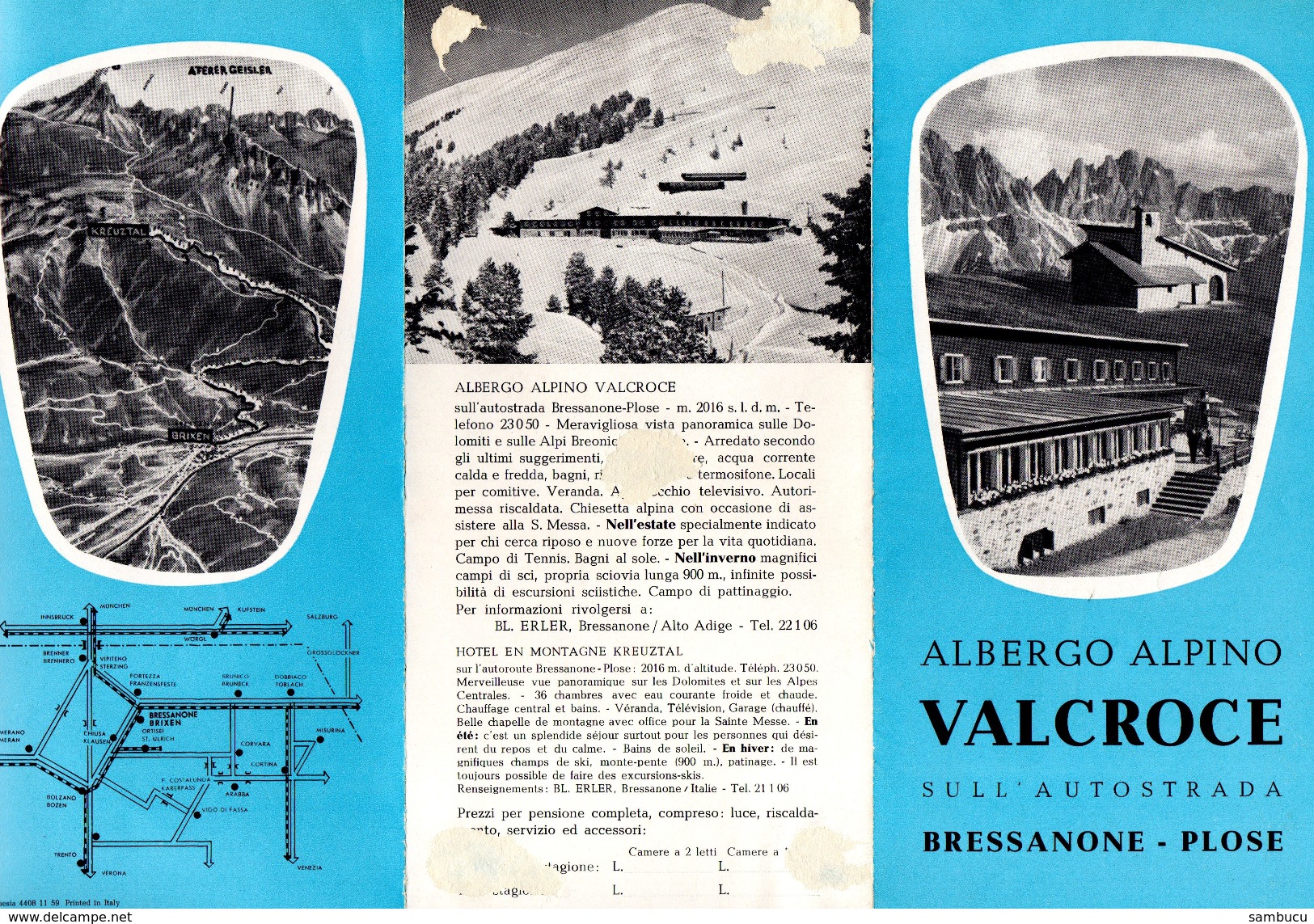 3 Teiliges Faltprospekt  -- Albergo Alpino Valcroce Sull´ Autostrada Bressanone - Plose - Alpenhotel Kreuztal 1962 - Reiseprospekte