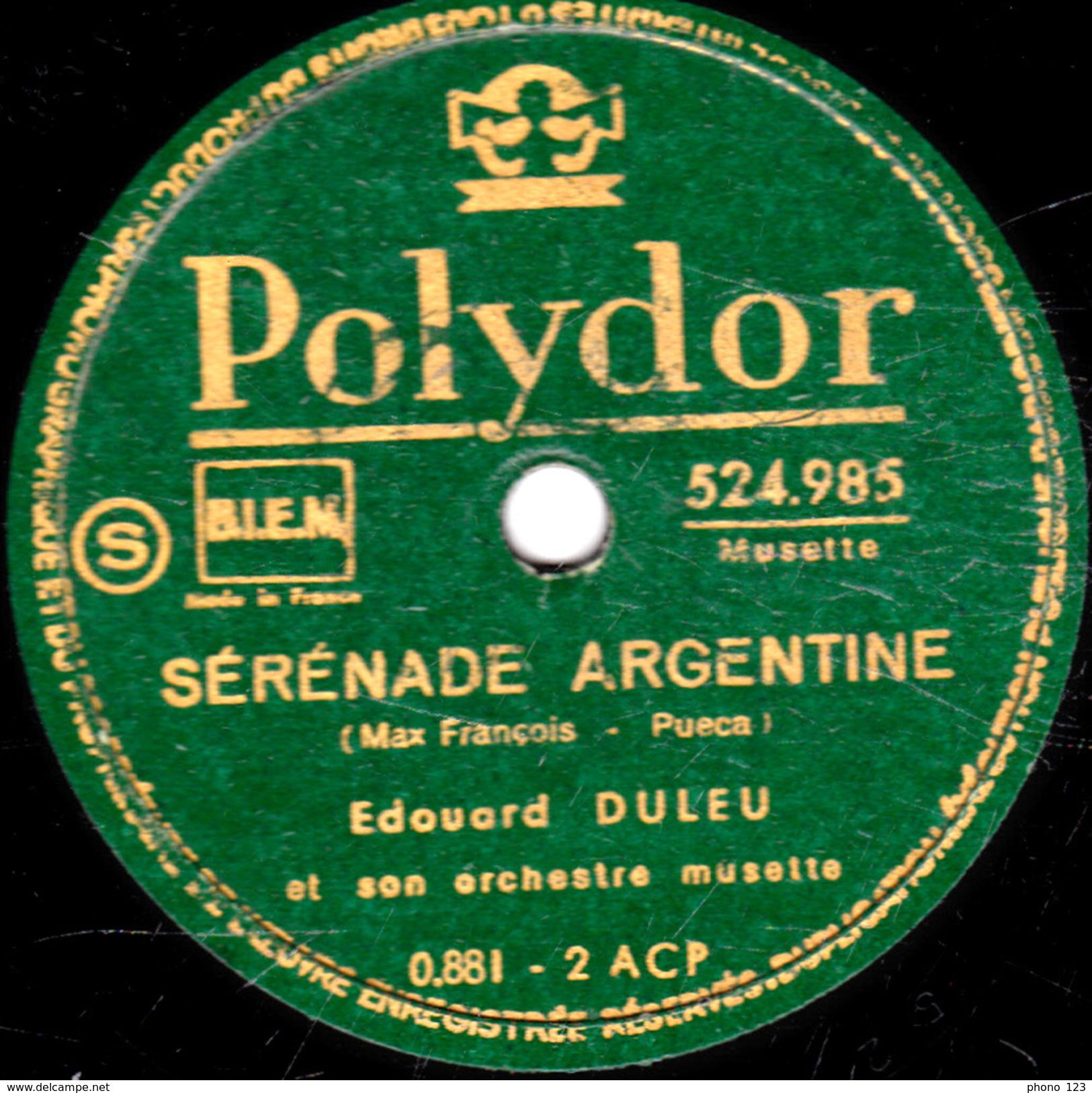 78 T. - 25 Cm - état  B - Edouard DULEU - SERENADE ARGENTINE - ROSE DES PYRENEES - 78 T - Disques Pour Gramophone