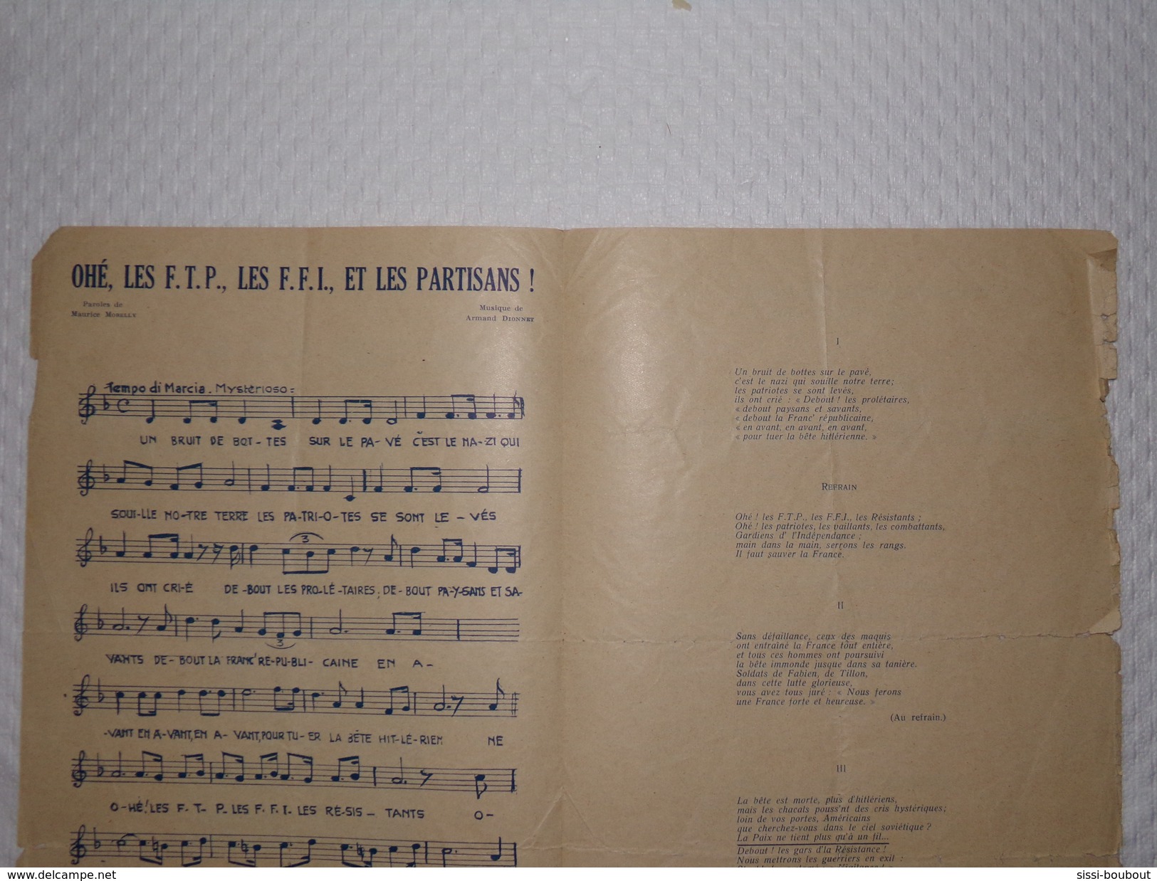 F.F.I. - Ohé, Les F.T.P., Les F.F.I., Les Partisans ! - Parole:MORELLY Et Musique:DIONNET - France D'Abord - Documents