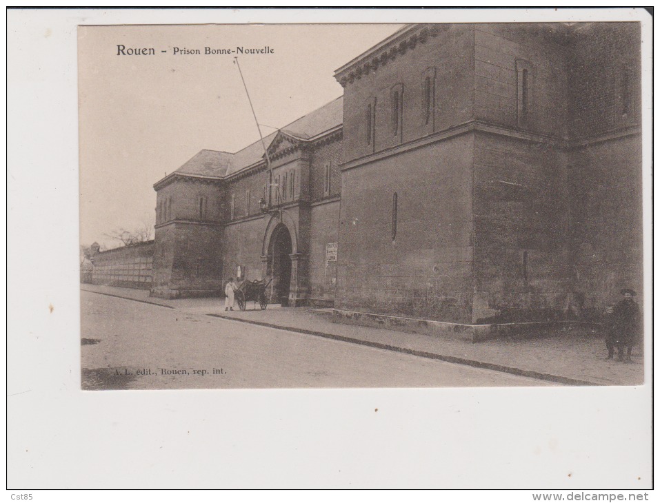 CPA - ROUEN - Prison Bonne Nouvelle - Rouen