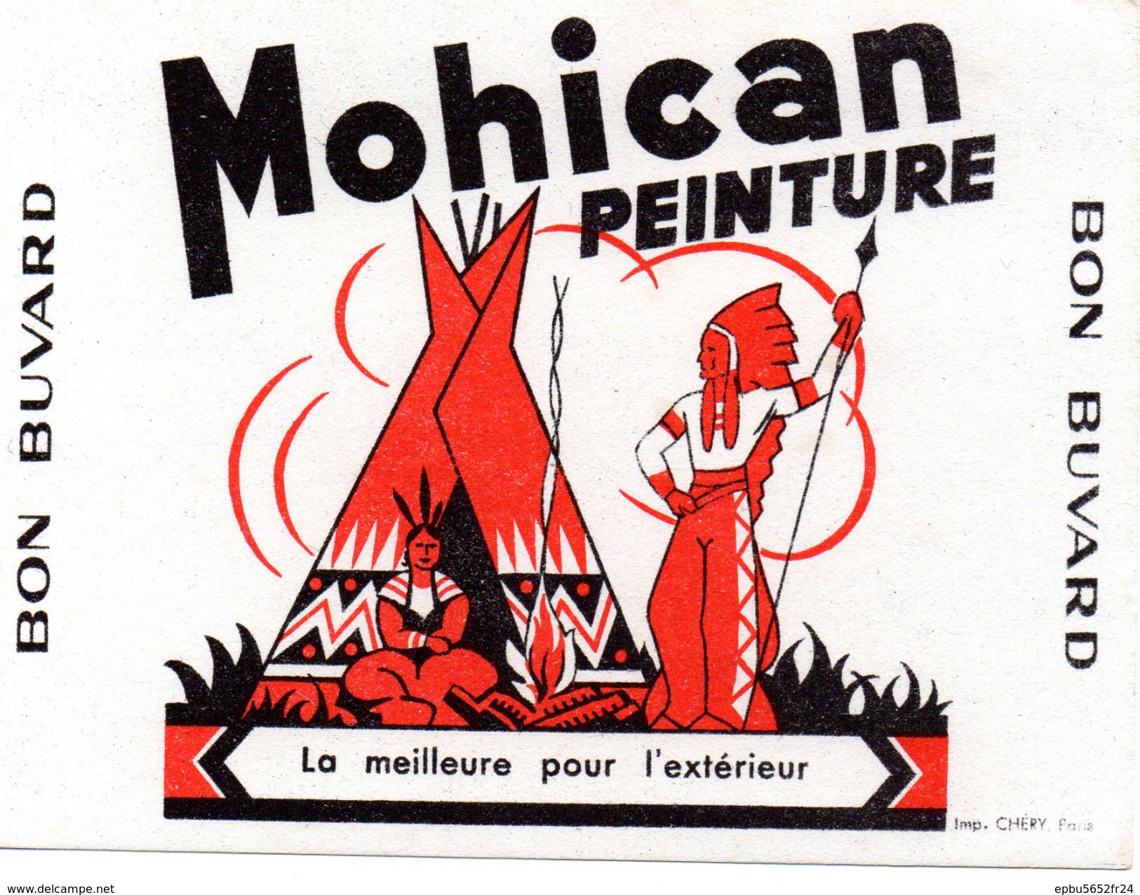 Buvard (14 X 10.5 ) Peinture MOHICAN  La Meilleure Pour L'exterieur  Indiens - Peintures