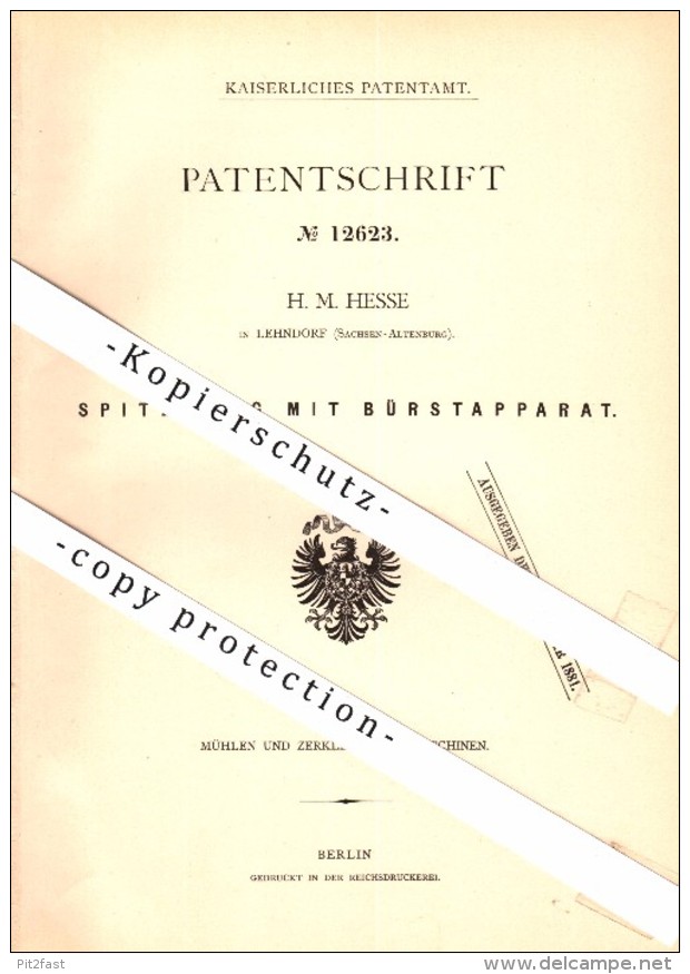 Original Patent - H.M. Hesse In Lehndorf B. Nobitz , 1880 , Bürstapparat Für Mühle , Windmühle , Sachsen-Altenburg  !! - Altenburg