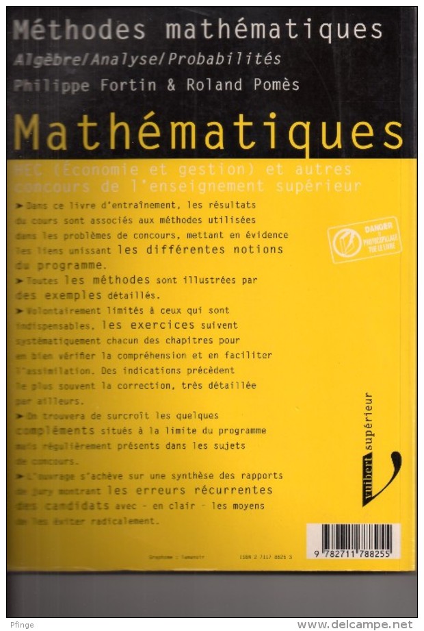 Méthodes Mathématiques Algèbre/analyse/probabilités Par Philippe Fortin & Roland Pomès - 18 Ans Et Plus