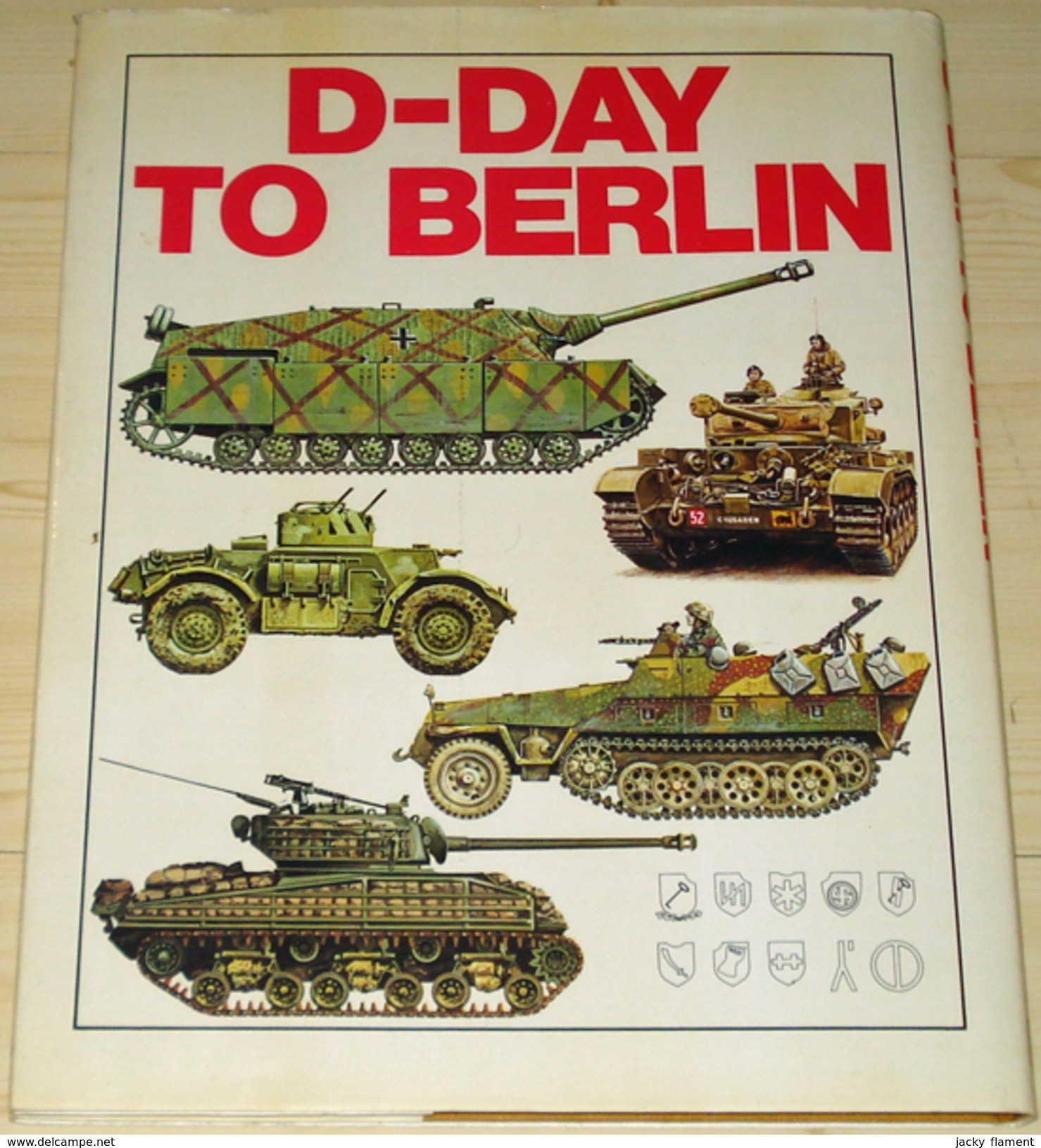 D-Day To Berlin - Guerre 1939-45