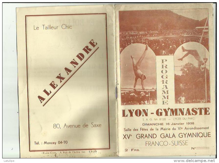 PROGRAMME _LYON _GYMNASTE  S A G _XVe Grand Gala Gymnique FRANCO_SUISSE _Le 16 Janvier 1938 A LYON 69 - Gymnastics