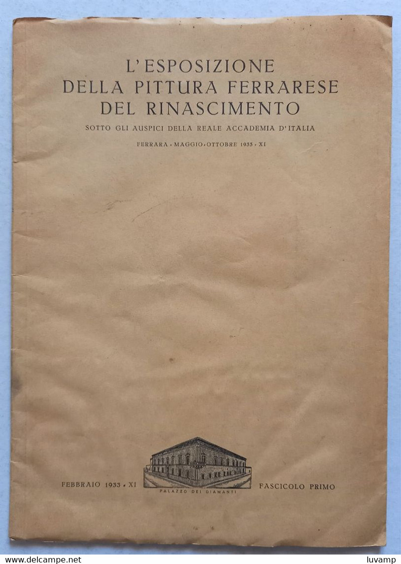 PITTURA FERRARESE Del RINASCIMENTO - ESPOSIZIONE MAG/OTT 1933 ( CART 77 - Arts, Architecture