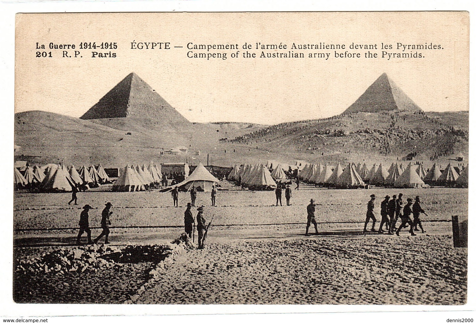 EGYPTE - MILITARIA - La Guerre 1914-1915 - Campement De L' Armée Austratlienne Devant Les Pyramides - 201 R. P., Paris - Pyramides