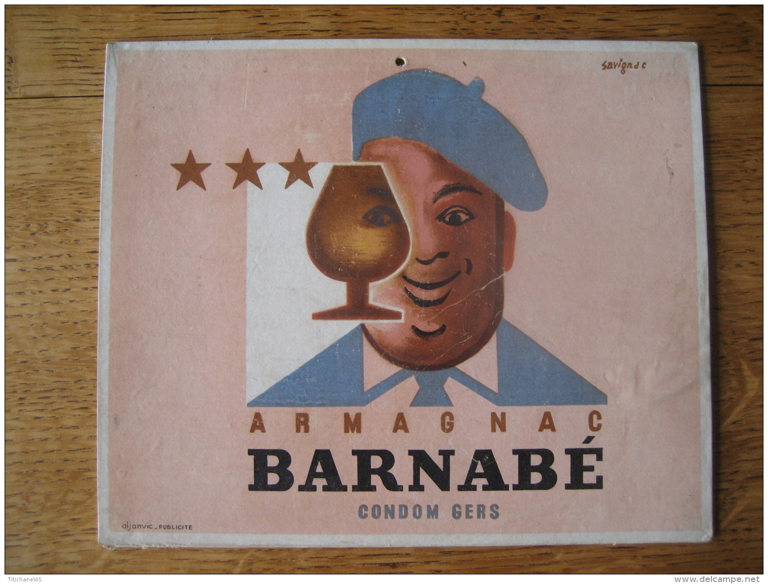 Ancien Carton Publicitaire Original 1945 Illustré Par SAVIGNAC - ARMAGNAC BARNABE CONDOM GERS - Publicité ALJANVIC - Plaques En Carton