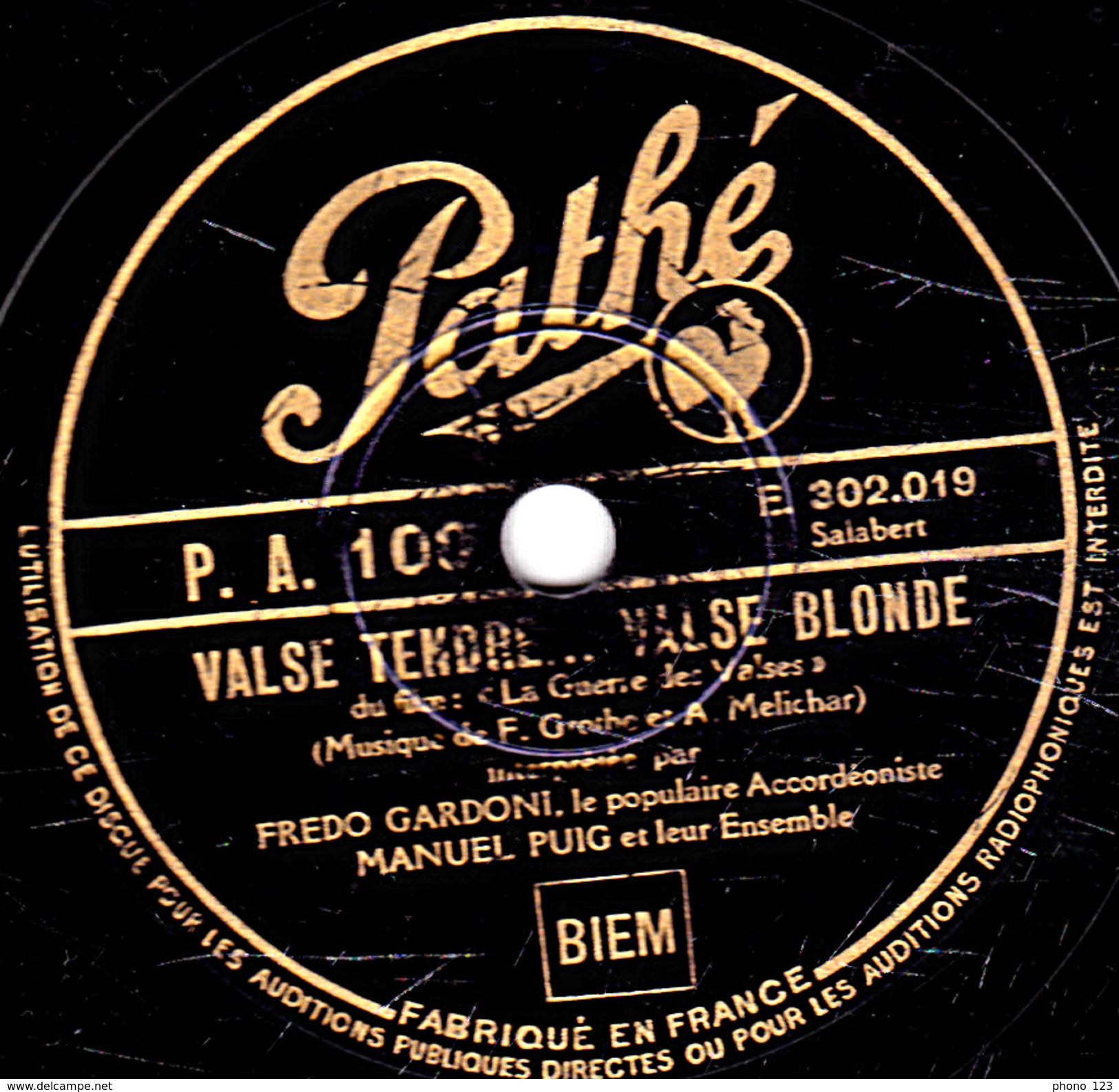 78 T. - 25 Cm - état  B - FREDO GARDONI - VALSE TENDRE...VALSE BLONDE - VOUS, QU'AVEZ-VOUS FAIT DE NOTRE AMOUR - 78 T - Discos Para Fonógrafos