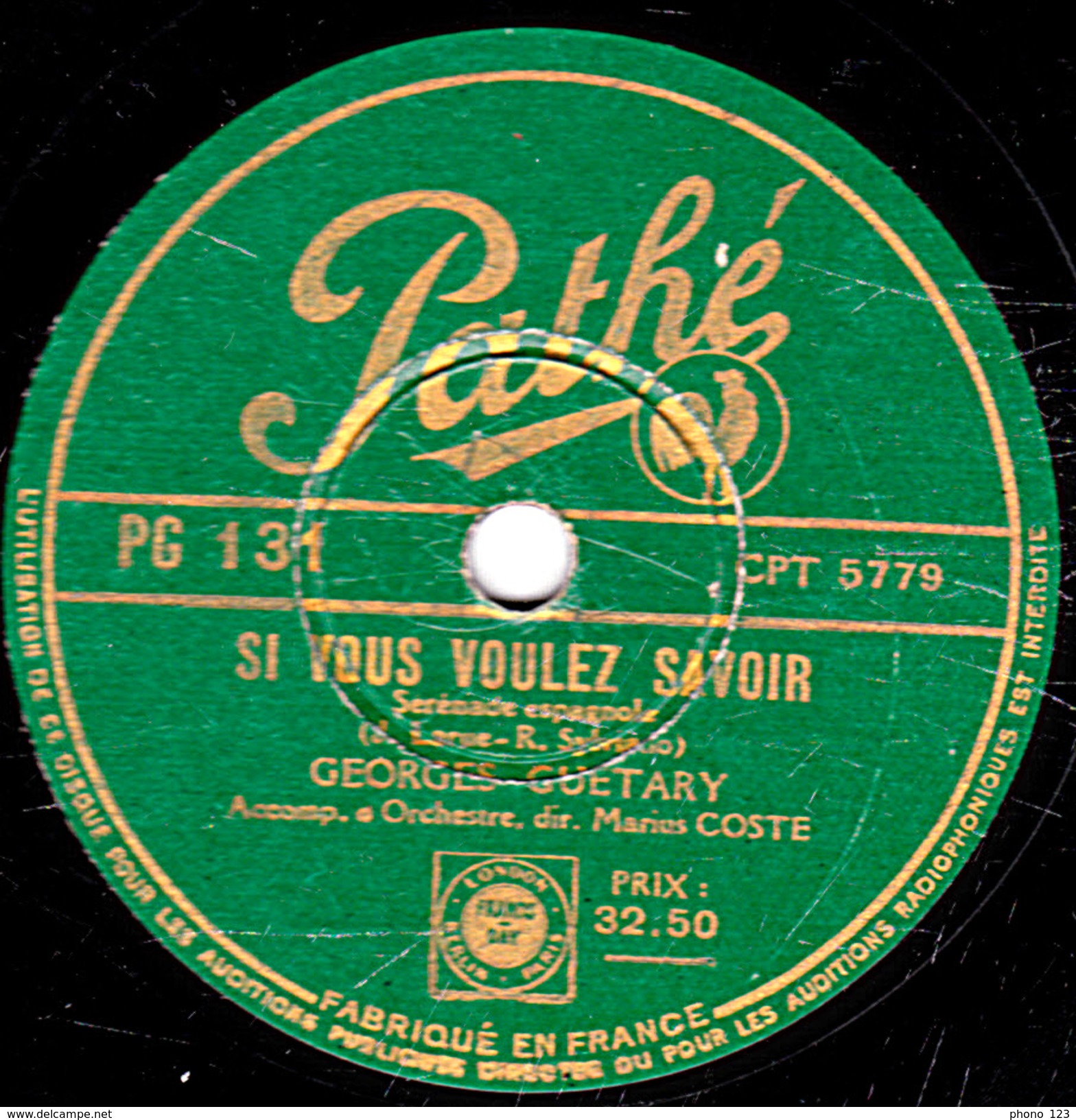 78 T. - 25 Cm - état  B -  GEORGES GUETARY - SI VOUS VOULEZ SAVOIR - MON COEUR EST TOUJOURS PRES DE TOI - 78 T - Discos Para Fonógrafos