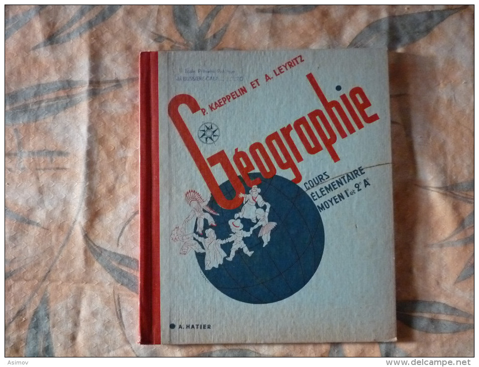 Géographie CM Kaeppelin Leykritz 1958  (X) - 6-12 Anni