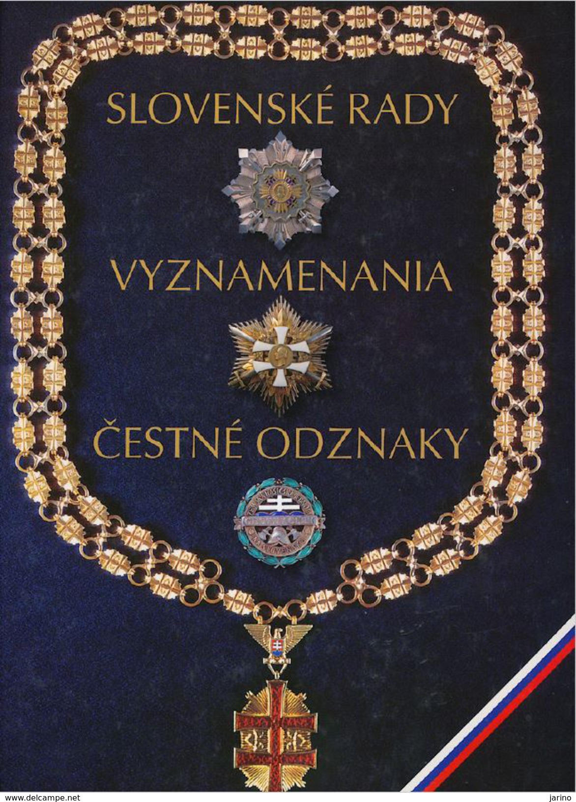 Slovak Council, Decorations And Badges Of Honor,119 Pages Sur DVD,Inhalt Slowakisch,Deutsch, Englisch Senden Auf Anfrage - Other & Unclassified