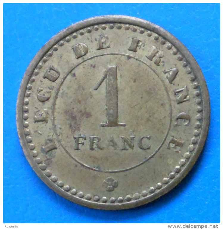 A LOCALISER "L'écu De France" 1 Franc NON REFERENCE - Monétaires / De Nécessité