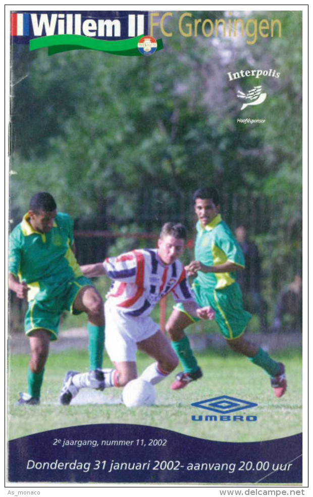 Programme Football 2001 2002 : Willem II V FC Groningen (Holland) - Boeken