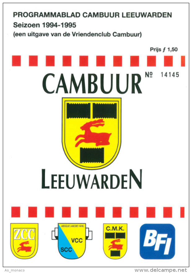 Programme Football 1994 1995 : Cambuur Leeuwarden V FC Groningen (Holland) FRIENDLY - Boeken