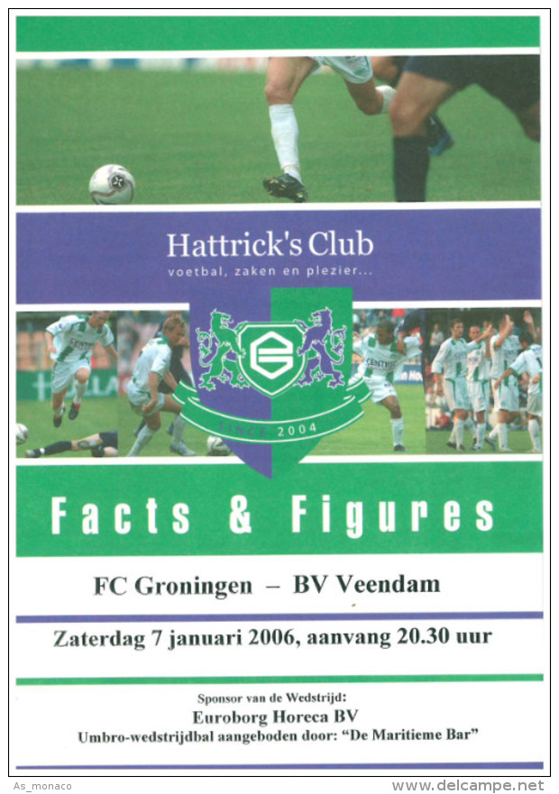 Team Sheet Football 2005 2006 : Veendam V FC Groningen (Holland) FRIENDLY In Euroborg - Boeken