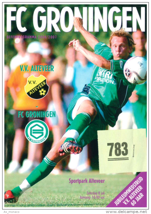 Programme Football 2006 2007 : Vv Alteveer V FC Groningen (Holland) FRIENDLY - Boeken