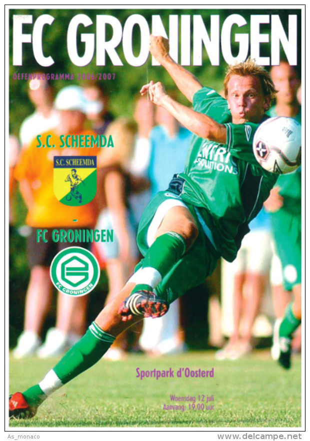 Programme Football 2006 2007 : Scheemda V FC Groningen (Holland) FRIENDLY FCG Editie - Boeken