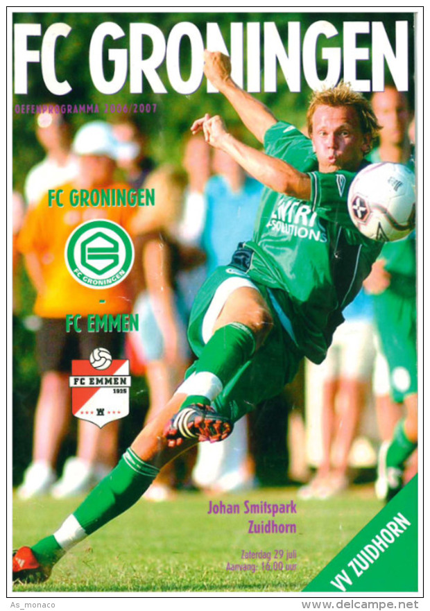 Programme Football 2006 2007 : Emmen V FC Groningen (Holland) FRIENDLY In Zuidhorn - Boeken