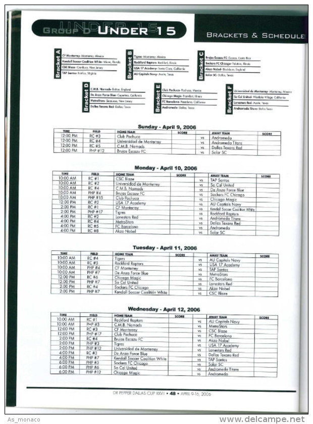 Programme Football 2006 Youth Tournament Dallas Dr Pepper Cup USA : FC Groningen, Blackburn Rovers, Manchester - Boeken