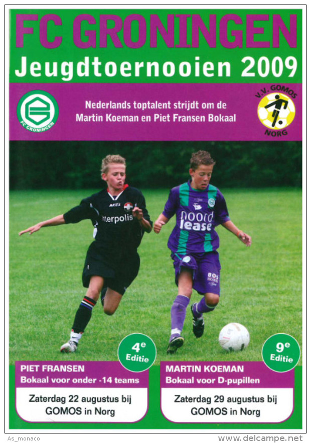 Programme Football 2009 Youth Tournament: FC Groningen, AZ Alkmaar, Vitesse Arnhem AGOVV Apeldoorn, Utrecht, Twente - Boeken