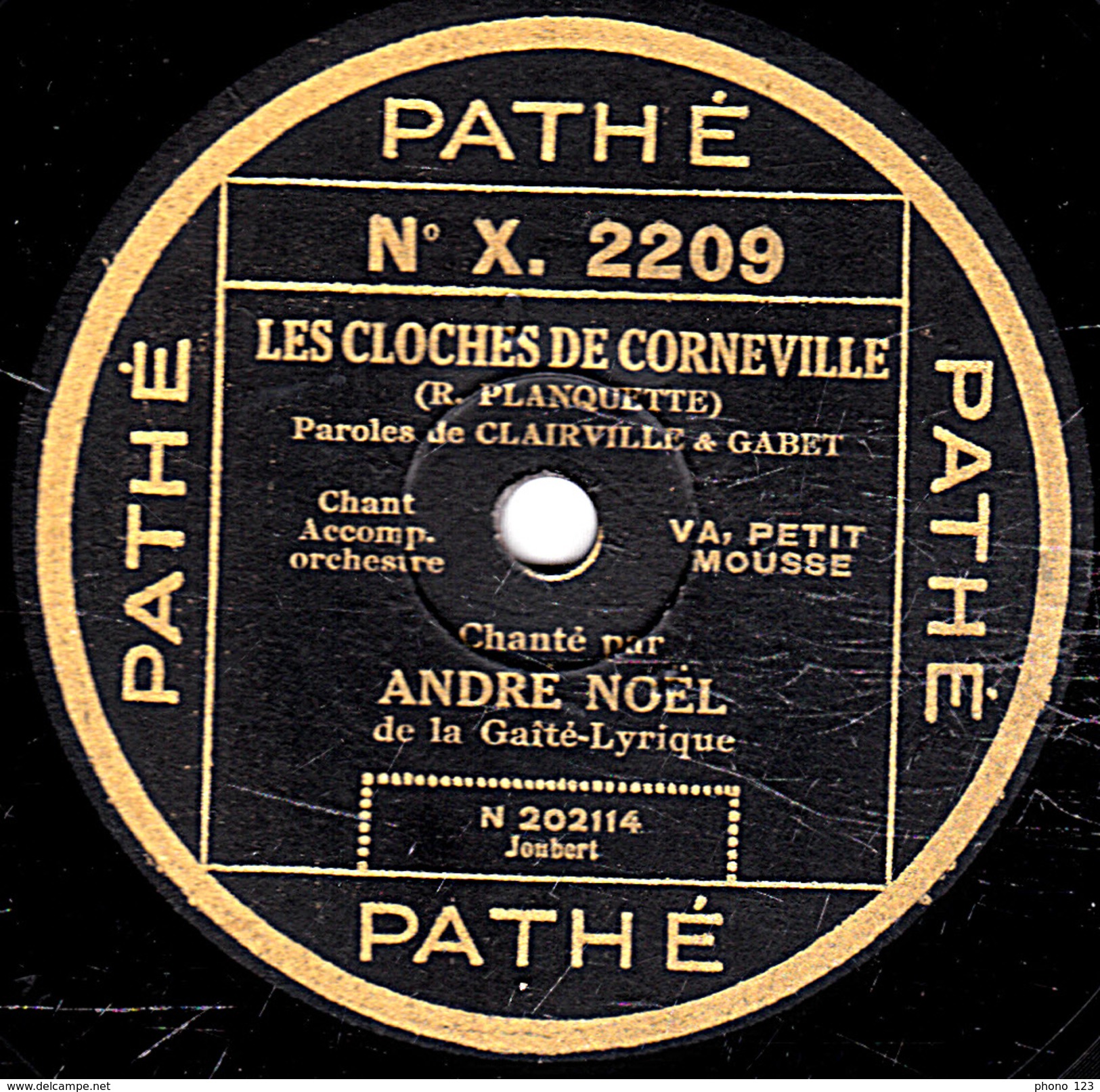 78 T. - 25 Cm - état  B -  ANDRE NOËL - LES CLOCHES DE CORNEVILLE - VA PETIT MOUSSE - JE REGARDAIS EN L'AIR - 78 T - Discos Para Fonógrafos