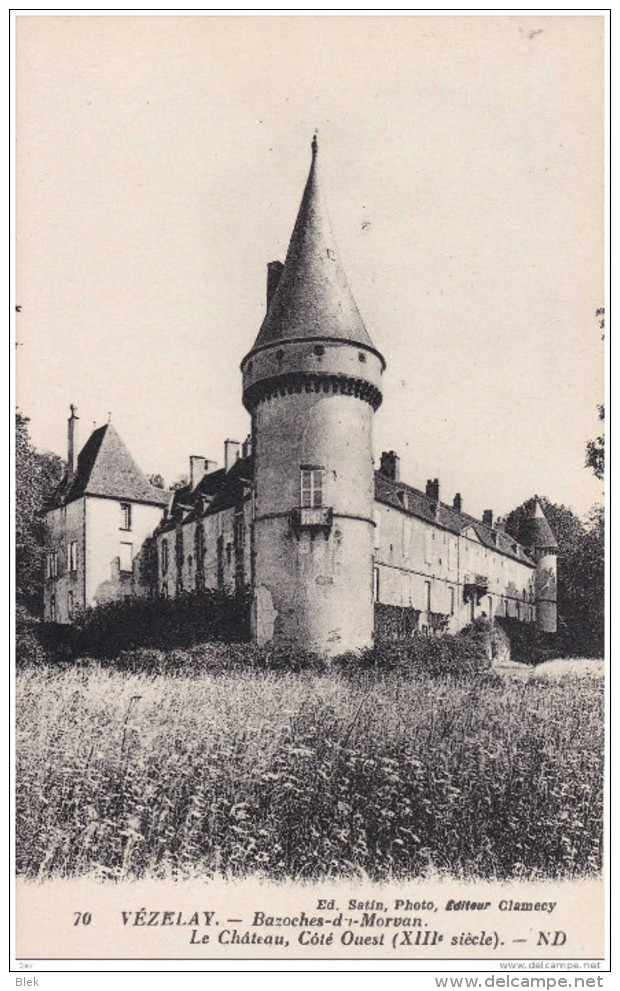 58. Nièvre :  Bazoches Du Morvan . Le Chateau . - Bazoches