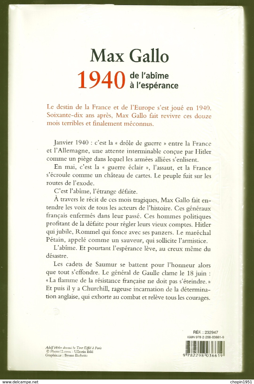 LIVRE - MAX GALLO : 1940  De L'abîme à L'espérance - Guerre 1939-45
