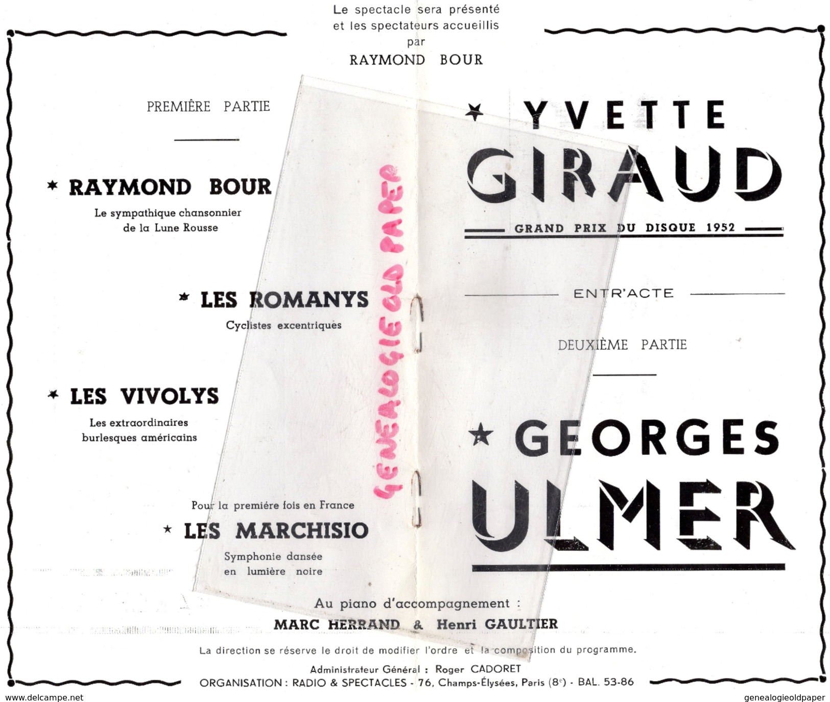 PROGRAMME RADIO ET SPECTACLES-GEORGES ULMER-STAR 76 CHAMPS ELYSEES-RAYMOND BOUR-MARCHISIO-ROMANYS-VIVOLYS-YVETTE GIRAUD - Programas