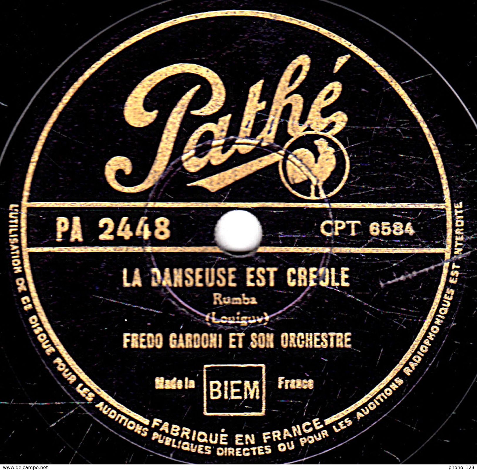 78 T. - 25 Cm - état  B -  FREDO GARDONI - LA DANSEUSE EST CREOLE - LE REGIMENT DES MANDOLINES - 78 T - Discos Para Fonógrafos