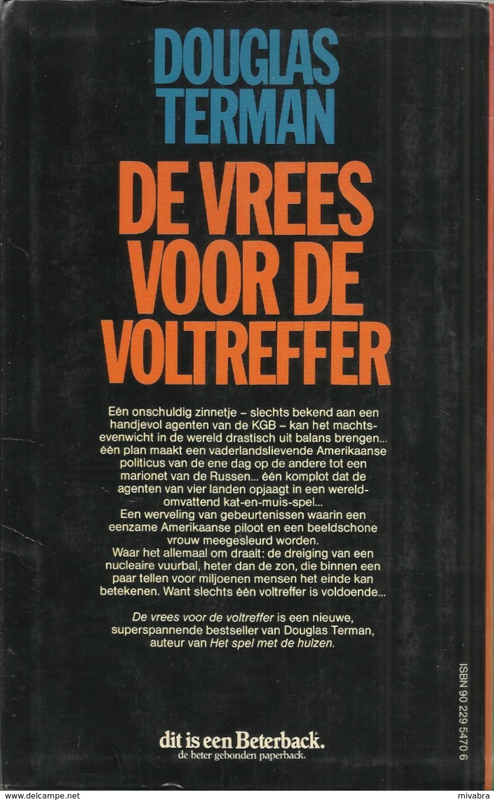 DE VREES VOOR DE VOLTREFFER - TERMAN Douglas - BETERBACK BRUNA 1985 - Horreur Et Thrillers