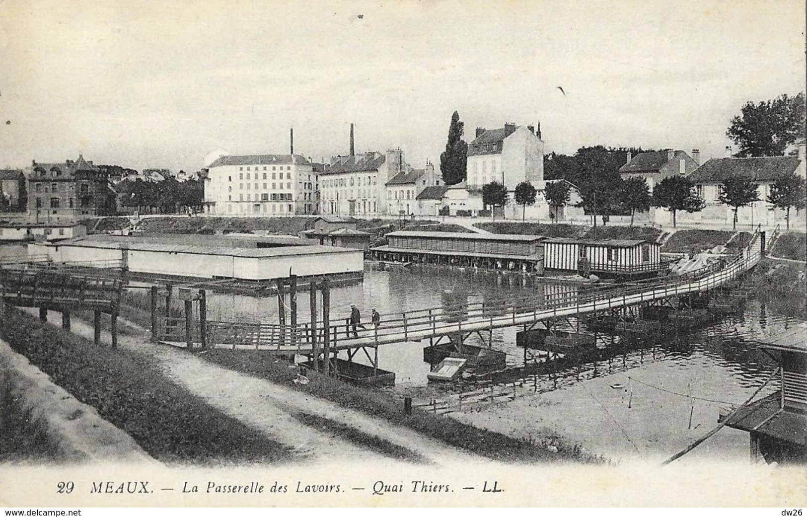Meaux (Seine-et-Marne) - La Passerelle Des Lavoirs - Quai Thiers - Carte LL N° 29 - Meaux