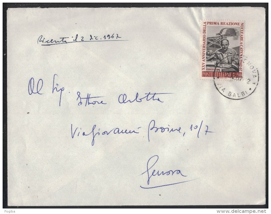 AE43      Storia Postale  1967  Enrico Fermi £.50 Isolato In Tariffa Su Lettera - 1961-70: Storia Postale