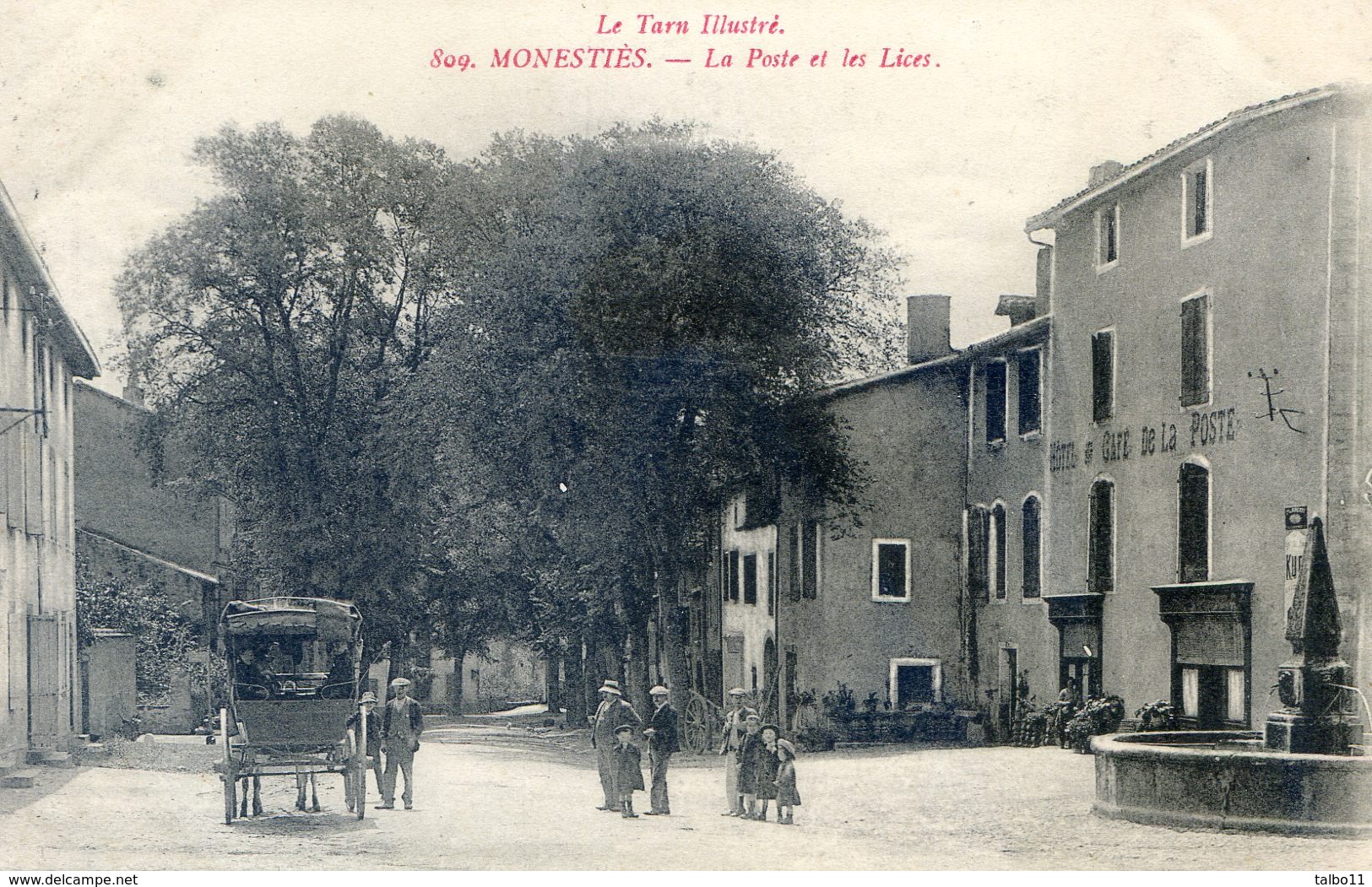 Tarn - Monesties - La Poste Et Les Lices - Avec Le Courrier - Monesties