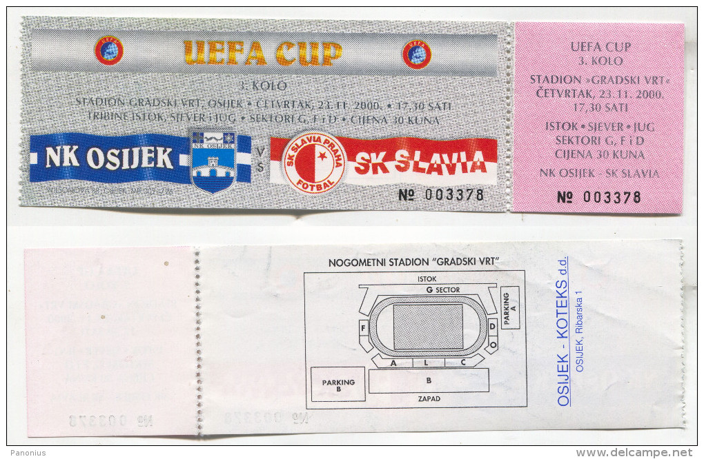 FOOTBALL / SOCCER / FUTBOL / CALCIO - UEFA CUP, NK OSIJEK CROATIA Vs SK SLAVIA PRAHA CZECH REPUBLIC, Ticket - Tickets D'entrée